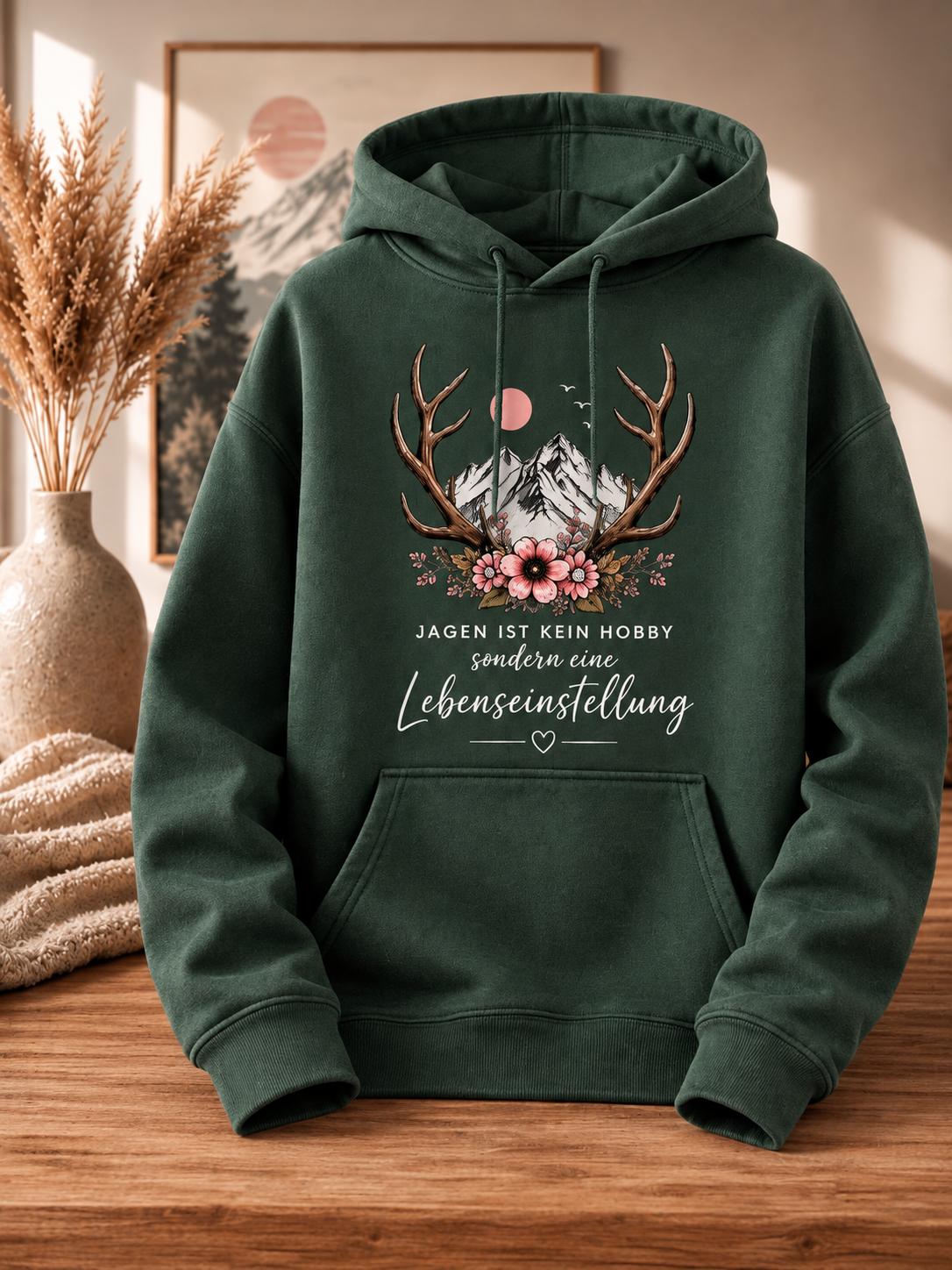 Sweat Hoodie dunkelgrün, braun oder beige Jagd Lebenseinstellung